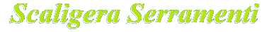 Scaligera Serramenti